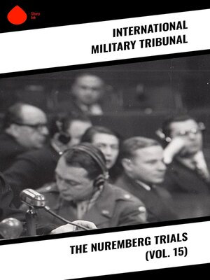 cover image of The Nuremberg Trials (Volume 15)